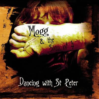 Mogg & The $ign Of 4 - Dancing With St.Peter Vinyl LP