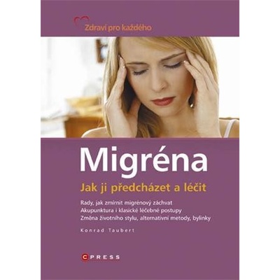 Migréna - Konrad Taubert