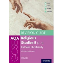 AQA GCSE Religious Studies B: Catholic Christianity with Islam and Judaism Revision Guide Power HarrietPaperback