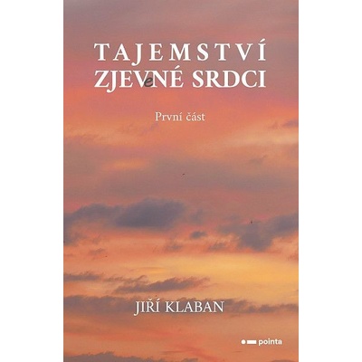 Tajemství zjevené srdci - 1. část