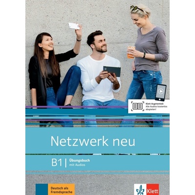 Dengler Stefanie Mayr, Sieber Tanja Rusch Paul Schmitz Helen - Netzwerk neu 3 (B1) – Übungsbuch