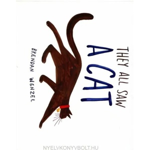 They All Saw a Cat | Brendan Wenzel (ISBN: 9781797208367)