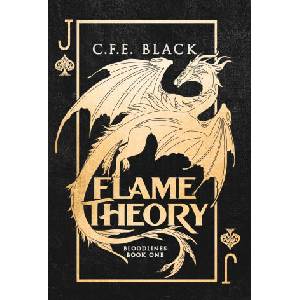 Flame Theory | C. F. E. Black (ISBN: 9781962066129)