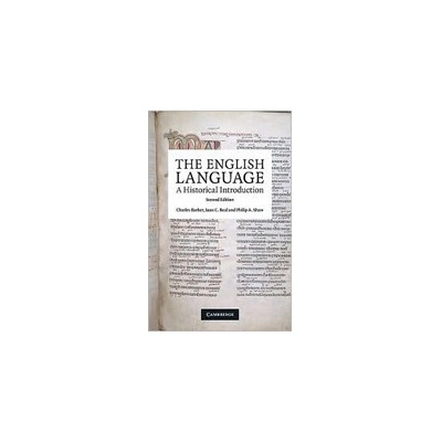 The English Language: A Historical Introduction Cambridge Approaches to Linguistics