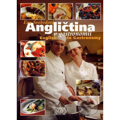 Angličtina v gastronomii English in Gastronomy