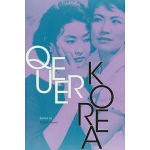 Queer Korea | Todd A. Henry (ISBN: 9781478002901)