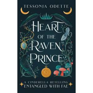 Heart of the Raven Prince | Tessonja Odette (ISBN: 9781955960038)