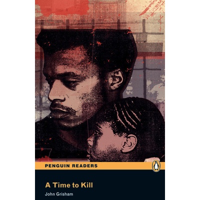 Penguin Readers 5 A Time to Kill Book + MP3