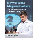 New in Chess How to beat Magnus Carlsen