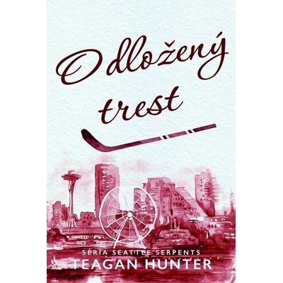 Odložený trest - Teagan Hunter