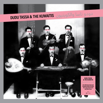Dudu Tassa & The Kuwaitis - Dudu Tassa & The Kuwaitis (2 LP) (4050538977189)