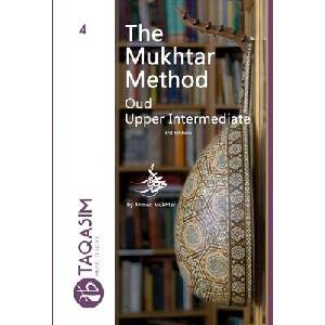 The Mukhtar Method - Oud Upper-Intermediate (ISBN: 9781387434596)