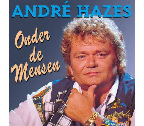 Hazes, Andre - Onder De Mensen LP