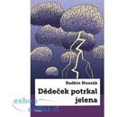 Dědeček potrkal jelena