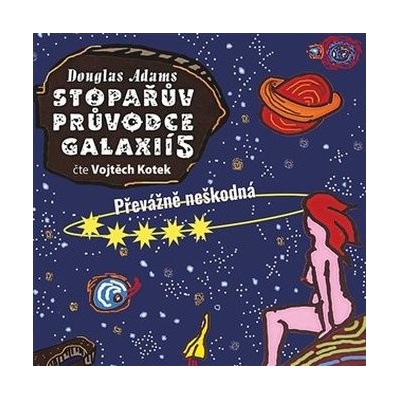 Stopařův průvodce Galaxií 5. - Převážně neškodná