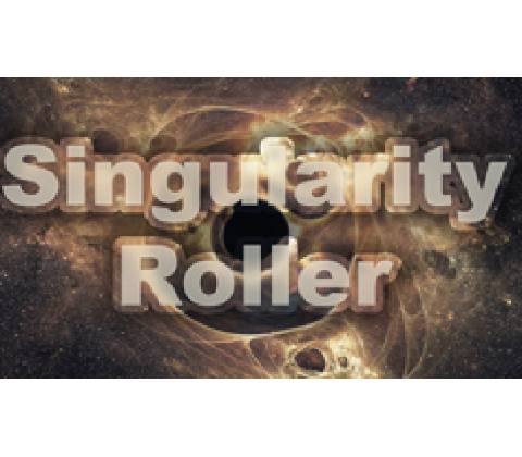 Singularity Roller