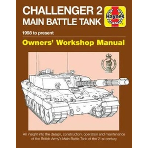 Challenger 2 Main Battle Tank Manual | DICK TAYLOR (ISBN: 9781785211904)