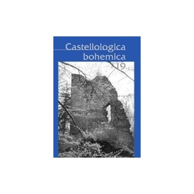 Castellologica bohemica 19