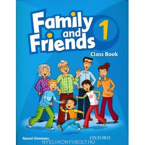 Family and Friends: 1: Class Book | Naomi Simmons (ISBN: 9780194812009)