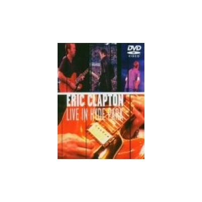 CLAPTON ERIC: LIVE IN HYDE PARK DVD