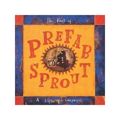 PREFAB SPROUT: A LIFE OF SURPRISES: THE BEST CD