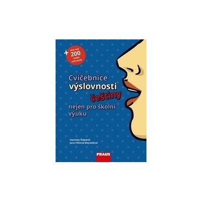 Cvičebnice výslovnosti češtiny... FRAUS -