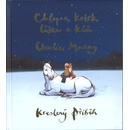 Chlapec, krtek, liška a kůň - Charlie Mackesy