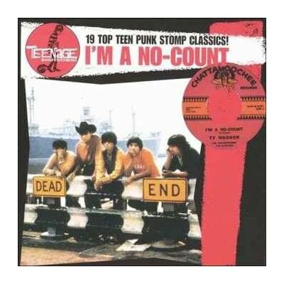 V/A - I'm A No-Count Teenage Shutdown LP