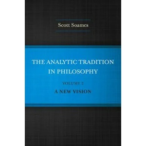 Analytic Tradition in Philosophy, Volume 2 | Scott Soames (ISBN: 9780691160030)