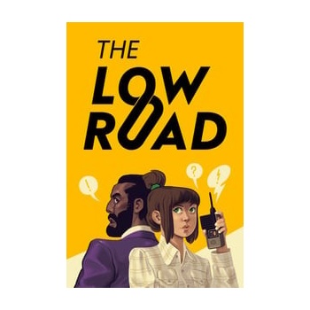The Low Road