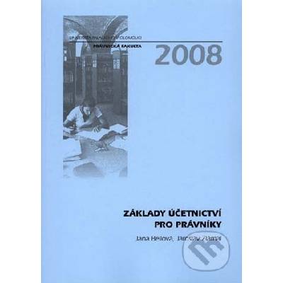 Základy účetnictví pro právníky - Jana Bellová