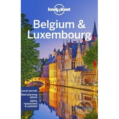 Lonely Planet Belgium & Luxembourg Lonely PlanetPaperback / softback