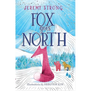 Fox Goes North (ISBN: 9780702341571)