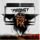 PRODIGY: INVADERS MUST DIE, CD