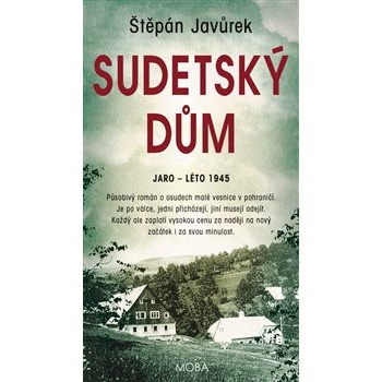 Sudetský dům - Javůrek Štěpán