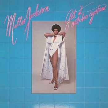 Millie Jackson - GET IT OUT \'CHA SYSTEM LP