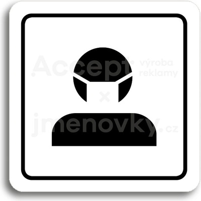 ACCEPT Piktogram rouška III - bílá tabulka - černý tisk