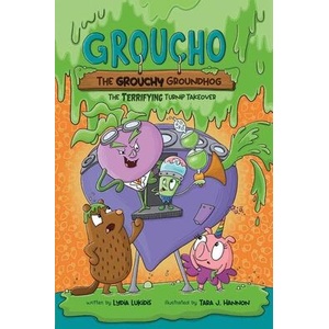 Groucho the Grouchy Groundhog (ISBN: 9798881605612)