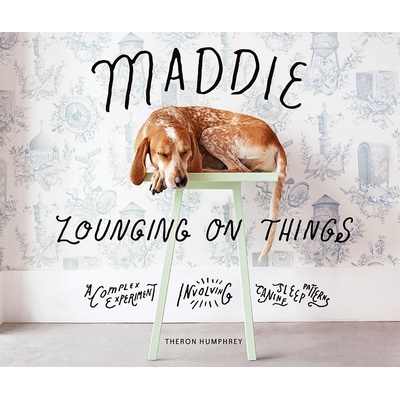 Maddie Lounging On Things Humphrey Theron