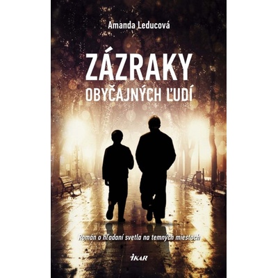 Zázraky obyčajných ľudí