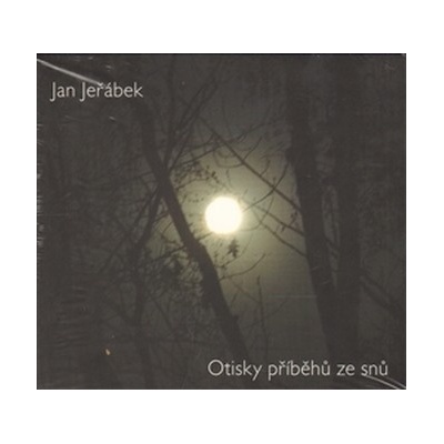 Otisky příběhů snů - Jan Jeřábek