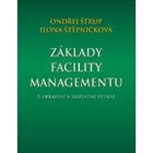 Základy facility managementu, 3. vydání - Ondřej Štrup