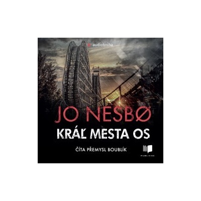 Kráľ mesta Os