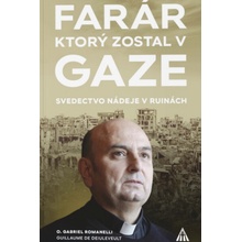 Farár, ktorý zostal v Gaze