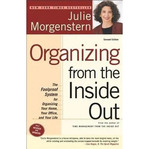 Organizing from the Inside Out | Julie Morgenstern (ISBN: 9780805075892)