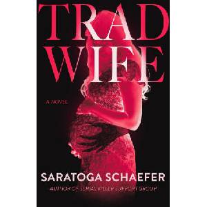 Trad Wife (ISBN: 9798892424721)