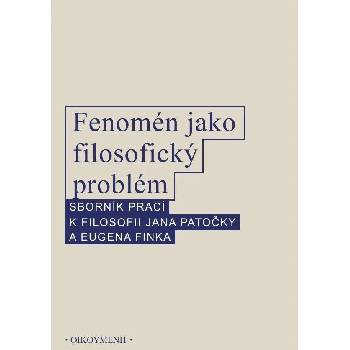 Fenomén jako filosofický problém