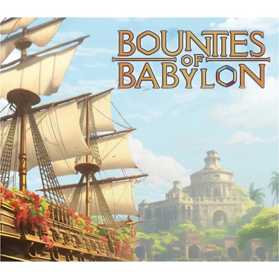 Bounties of Babylon