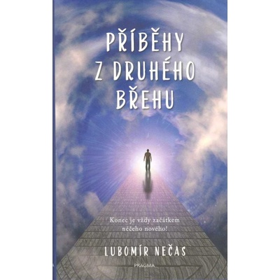 Příběhy z druhého břehu - Luboš Nečas