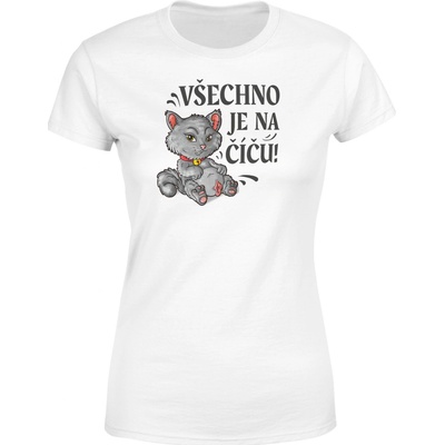 Impar tričko Všechno je na číču Bílá